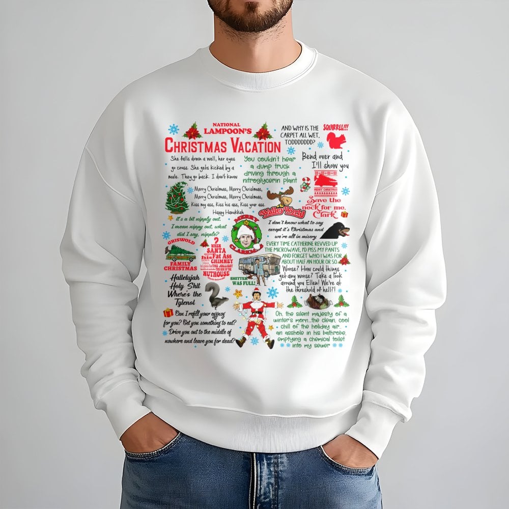 Christmas Vacation Movie Quote Sweatshirt | Iconic Griswold Holiday Movie Quotes | Premium Soft Cotton Blend | Funny Xmas Gif