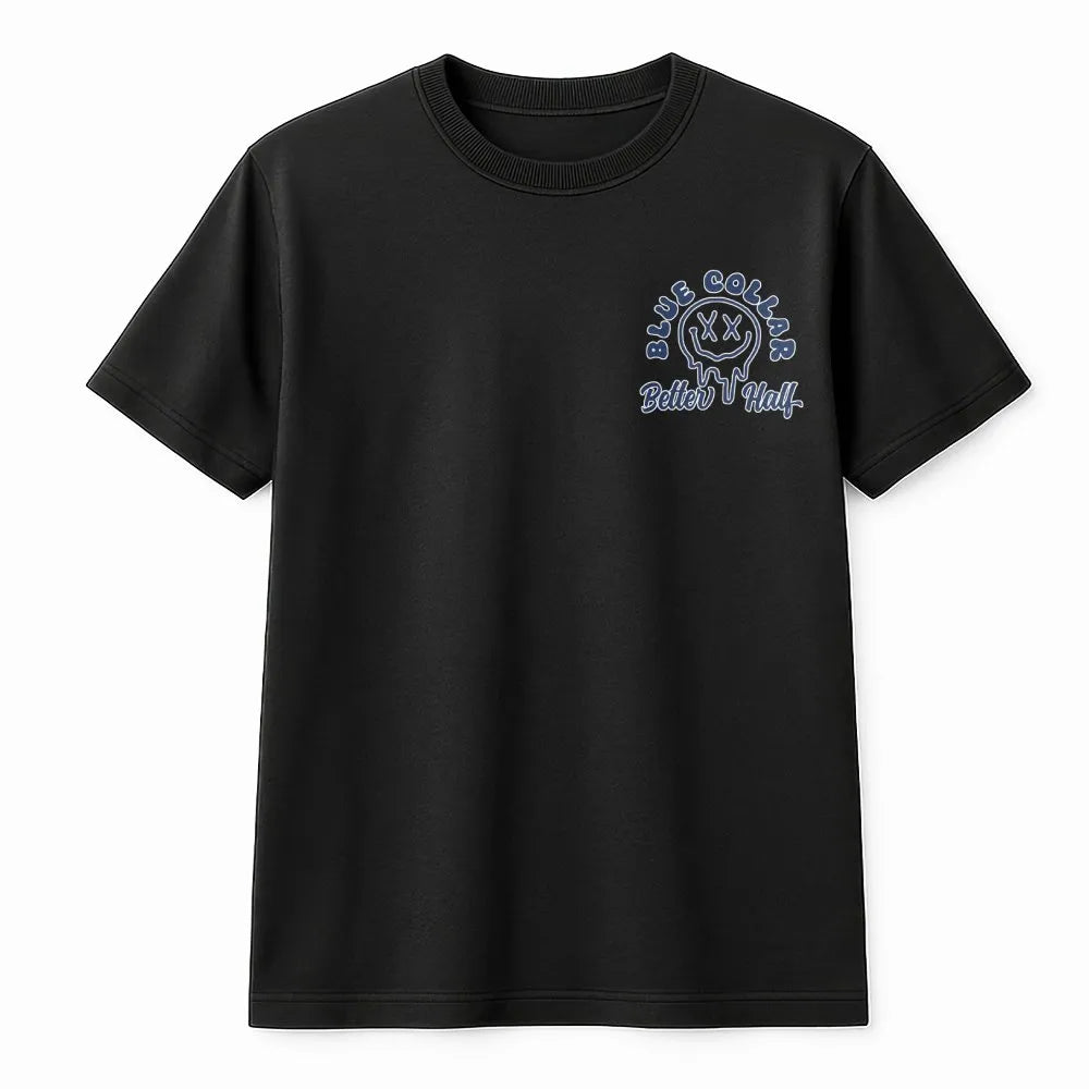 Blue Collar Better Half Sweatshirt | Drippy Smiley Face Graphic | Soft Cotton Blend | Gift for Blue Collar Wife