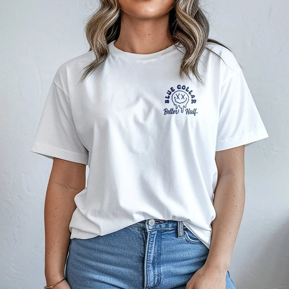 Blue Collar Better Half Sweatshirt | Drippy Smiley Face Graphic | Soft Cotton Blend | Gift for Blue Collar Wife