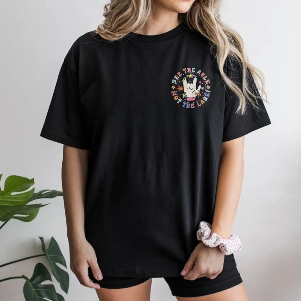 Disability Awareness T-Shirt | Retro ASL 'See The Able Not The Label' Graphic | Soft 100% Cotton | Inspirational Advocate Gif